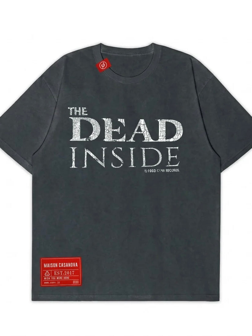 Vintage Wash Tee''THE DEAD INSIDE''(GREY)